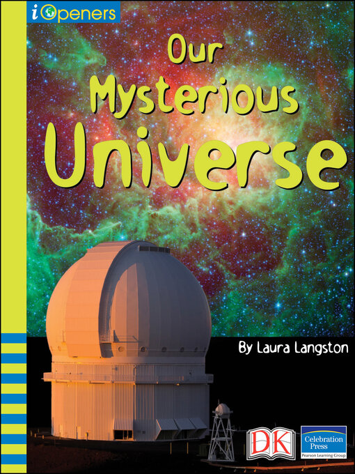 Title details for Our Mysterious Universe by Laura Langston - Wait list